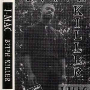 J-Mac Bitch Killer tape front.jpg