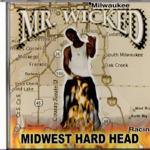 MR. WICKED MIDWEST HARD HEAD.JPG