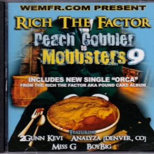 RICH THE FACTOR - PEACH COBBLER TO MOBBSTERS 9.jpg