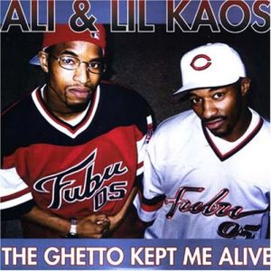 Ali & lil kaos the ghetto kept me alive TN front.jpg