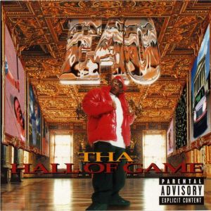 E_40_-_Tha_Hall_Of_The_Game-front.jpg