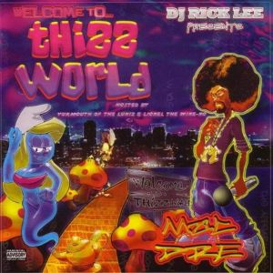 Mac Dre welcome to thizz world CA front.jpg