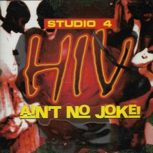 Studio 4 HIV ain't No Joke MN front.jpg