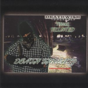 presents-thug-related-death-threatz-600-593-0.jpg