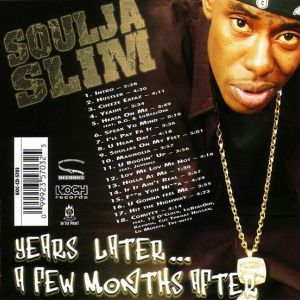 soulja slim - years later... a few month after (back).jpg