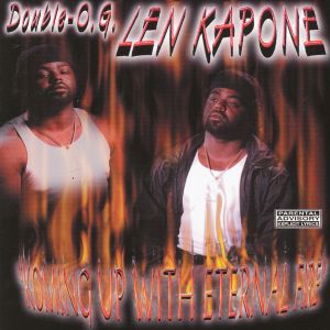 Double O.G Len Kapone – Koming Up With Eternal Fire.jpg