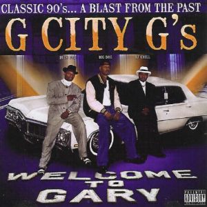 G City G's Welcome To Gary IN front.jpg