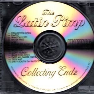 Latin Pimp collectin endz TX CD.jpg