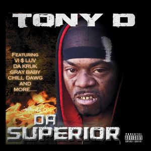 Tony D Da Superior front.jpg