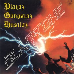 playaz-gangstaz-hustlaz-600-600-0.jpg