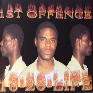 1st Offence 10 20 Life FL front.jpg