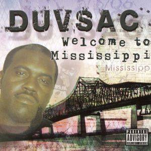 Duvsac welcome to mississippi MS front.jpg