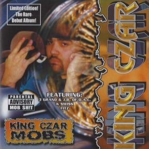 King Czar Mobs CA front.jpg