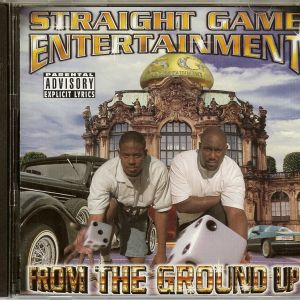 Straight Game Entertainment - From The Ground Up.JPG