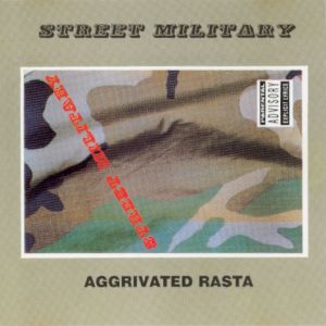Street Military - Aggrivated Rasta_f.jpg