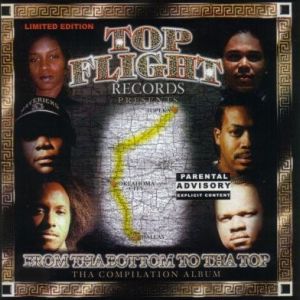 Top Flight Records from tha bottom to tha top front.jpg