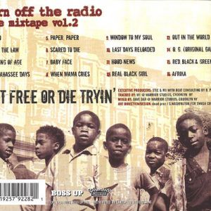 turn-off-the-radio-the-mixtape-vol-2-get-free-or-die-tryin-468-400-1.jpg