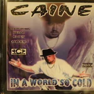 CAINE - IN A WORLD SO COLD2.JPG