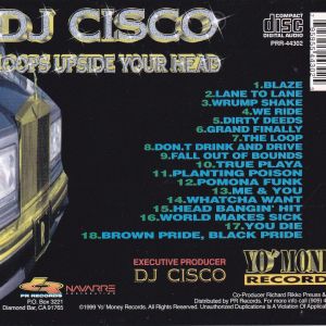 DJ Cisco Loops Upside Your Head Pomona, L.A., CA back.jpg