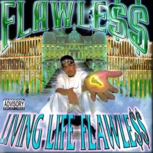 Flawless livin life flawless front.jpg