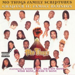 Mo_Thugs_-_Family_Scriptures_Chapter_Ii_Family_Reunion-front.jpg