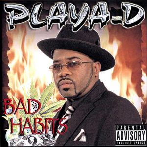 Playa-D bad habits TX front.jpg