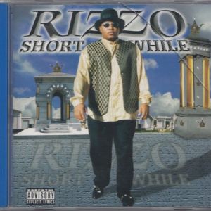 RIZZO - SHORT WHILE.JPG