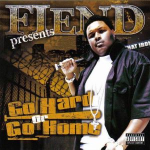 fiend - go hard or go home (Front).jpg