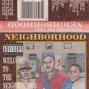 Neighborhood welcome to the neighborhood GA tape.jpg