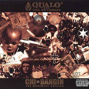Qualo and the movement Chi-Bangin Chicago, IL front.jpg