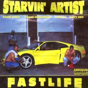 Starvin Artist Fast life TX front.jpg