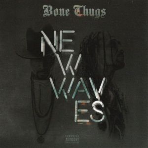 bone-thugs-new-waves-600-600-0.jpg