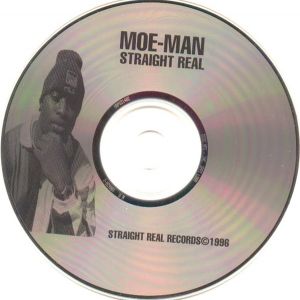 Moe Man (Straight Real Records) in Oakland | Rap - The Good Ol'Dayz