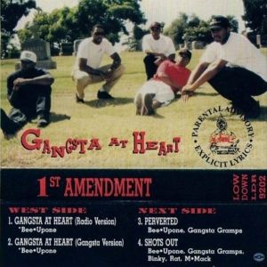 1st Amendment Gangsta At Heart Inglewood, CA.jpg