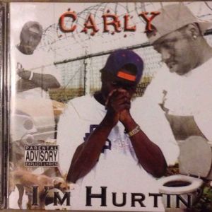 Carly - I'm Hurtin.JPG