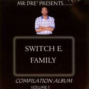 Mr. Dre presents switch e family compilation album Little Rock, AR front.jpg
