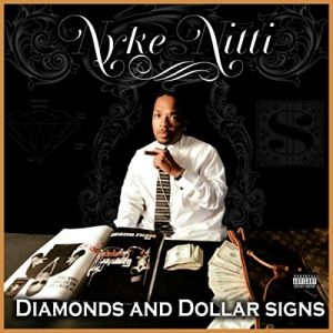 Nyke Nitti diamonds and dollar signs front.jpg
