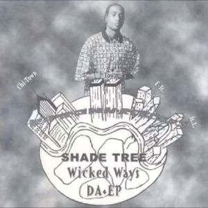 Shade Tree wicked ways da EP Chicago, IL front.jpg