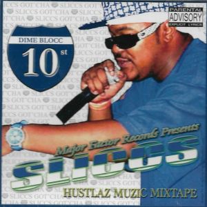 Sliccs Hustlaz Music Mixtape KCMO front 2.jpg