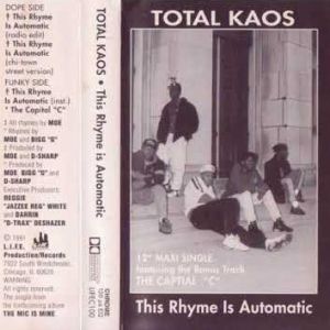 Total Kaos this rhyme is automatic LA tape.jpg