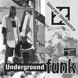 ignorant intelligence underground funk NJ front.jpg