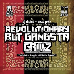turn-off-the-radio-volume-4-revolutionary-but-gangsta-grillz-587-587-0.jpg