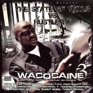 wacocaine-3-the-state-of-texas-vs-hustler-e-600-592-0.jpg