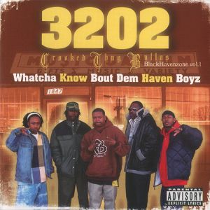 whatcha-know-bout-dem-haven-boyz-500-500-0.jpg