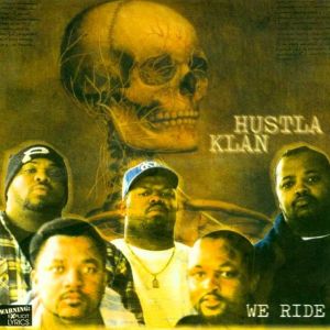 Hustla Klan We Ride KCMO front.jpg