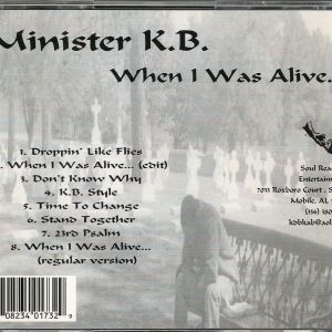 MINISTER K.B - When I Was Alive.. 2.JPG