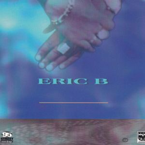 Eric B By Eric B. (CD 1995 95th Street Recordings) In Long Island | Rap ...