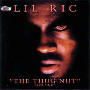 lil ric - The Thug Nut (On One).jpg