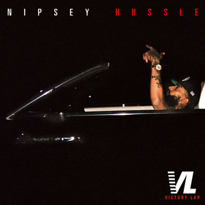 Nipsey Hussle victory lap L.A., CA front.png
