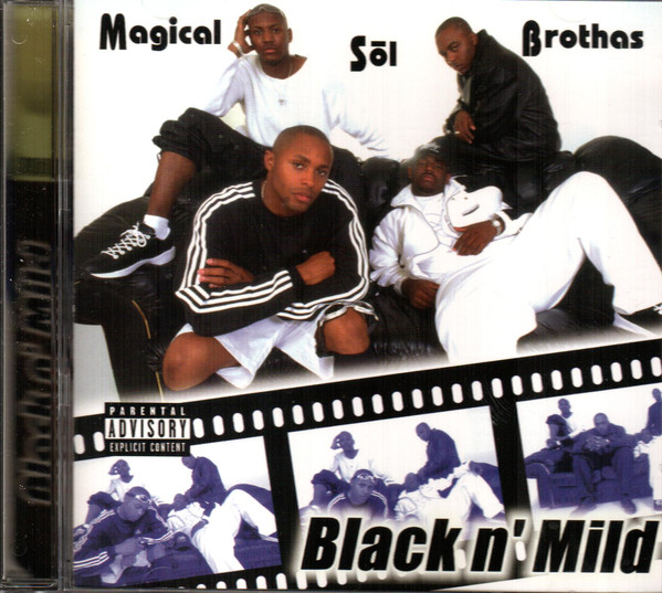 Black N' Mild By Magical Sol Brothas (cd 1998 Imani Entertainment) In 